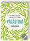Palästina: Das Kochbuch. 110 orientalische Rezepte. Mit einem Vorwort von Yotam Ottolenghi. Im Leineneinband. Mehrfach ausgezeichnet