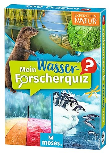Moses. Expedition Natur - Mein Wasser-Forscherquiz, 100 spannende Fragen rund ums Wasser, für Kinder ab 8 Jahren