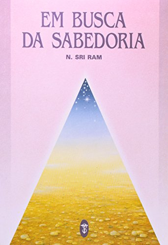 Em Busca Da Sabedoria (Em Portuguese do Brasil)