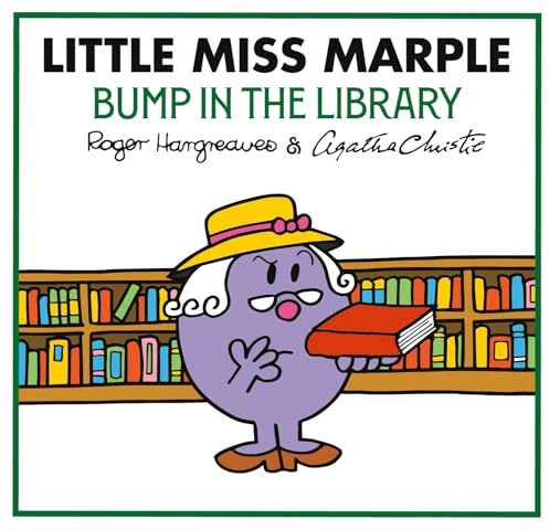 Little Miss Marple: Bump in the Library: A NEW official partnership of two much-loved classic book series (Mr Men Little Miss Agatha Christie Mysteries)