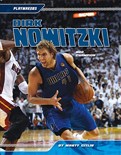 Dirk Nowitzki: Nba Champion (Playmakers)