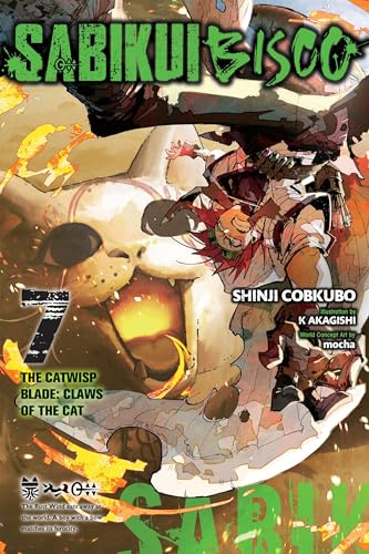Sabikui Bisco, Vol. 7 (light novel): Volume 7 (Sabikui Bisco (Light Novel))