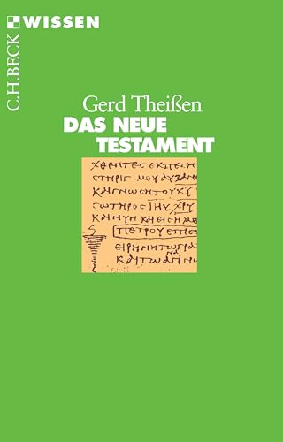 Das Neue Testament (C.H.BECK Wissen)