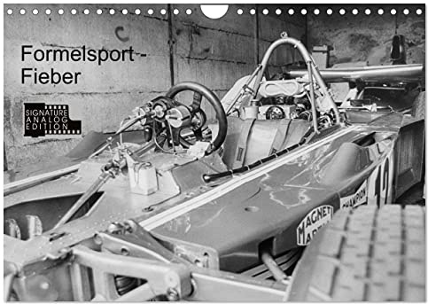 Formelsport - Fieber (Wandkalender 2026 DIN A4 quer), CALVENDO Monatskalender: Formelrennsport der 70ger und 80ger hautnah (CALVENDO Sport)