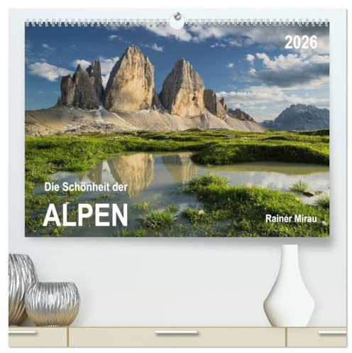 Die Schönheit der Alpen (hochwertiger Premium Wandkalender 2026 DIN A2 quer), Kunstdruck in Hochglanz: Die einzigartige Schönheit der Alpen aus fünf Ländern. (CALVENDO Natur)