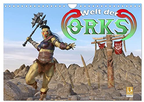 Welt der Orks (Wandkalender 2026 DIN A4 quer), CALVENDO Monatskalender: Ein Einblick in die Welt der Orks, die den meisten Menschen bisher verwehrt war. (CALVENDO Spass)