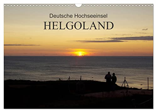 Deutsche Hochseeinsel Helgoland (Wandkalender 2026 DIN A3 quer), CALVENDO Monatskalender: Helgoland ist eine Hochseeinsel mit einer herrlichen Natur und einem gesundem Hochseeklima (CALVENDO Natur)