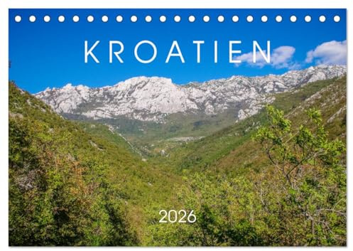 Kroatien 2026 (Tischkalender 2026 DIN A5 quer), CALVENDO Monatskalender: Reiseimpressionen von der Insel Pag und dem umliegenden kroatischen Festland (CALVENDO Orte)