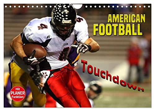American Football - Touchdown (Wandkalender 2026 DIN A4 quer), CALVENDO Monatskalender: Packende Actionszenen aus der Welt des American Football (CALVENDO Sport)
