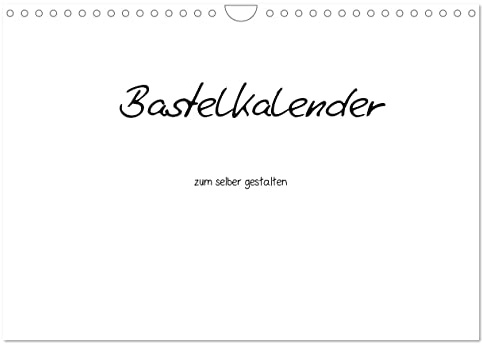 Kalender 2027 · Bastelkalender - Weiss | Bastelkalender · Weiss · DIN A4 quer · CALVENDO Wandkalender