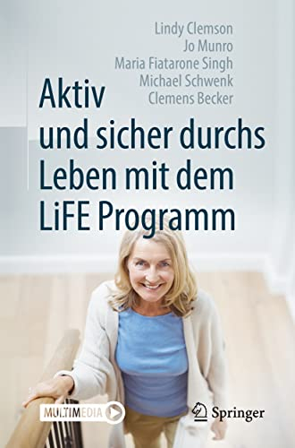 Aktiv und sicher durchs Leben mit dem LiFE Programm: Multimedia
