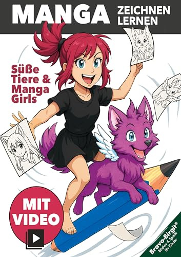 Manga zeichnen lernen für Anfänger - Kinder ab 8 Jahren: Süße Anime-Girls & ihre Lieblingstiere – mit tierischen Extras, coolen Outfits und Schritt-Anleitungen