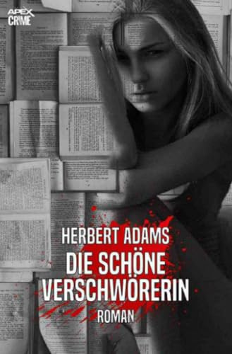 DIE SCHÖNE VERSCHWÖRERIN: Der Krimi-Klassiker!