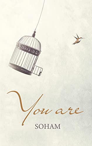 You Are: The Essential Teaching
