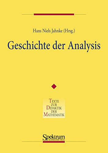 Geschichte Der Analysis (Denkmaltopographie Bundesrepublik Deutschland) (German Edition)