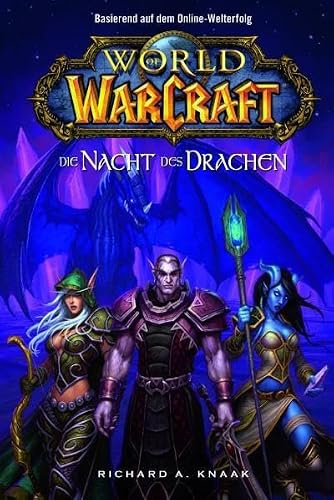 World of Warcraft, Bd. 5: Die Nacht des Drachen