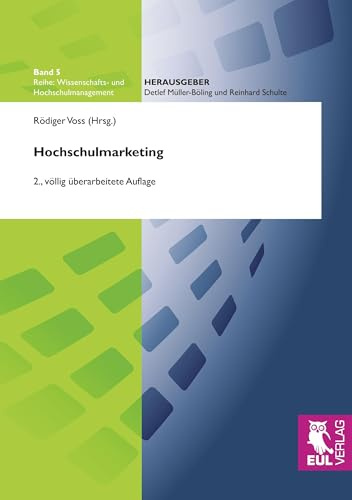 Hochschulmarketing (Wissenschafts- und Hochschulmanagement)