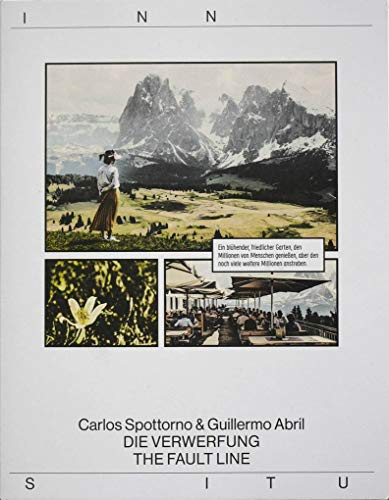 Carlos Spottorno. Guillermo Abril. Die Verwerfung - The Fault Line (INN SITU: BTV Stadtforum, FO.KU.S)
