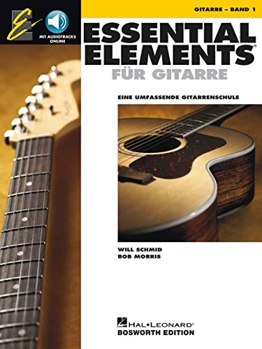 Essential Elements für Gitarre - Band 1. Enthält Online-Audio