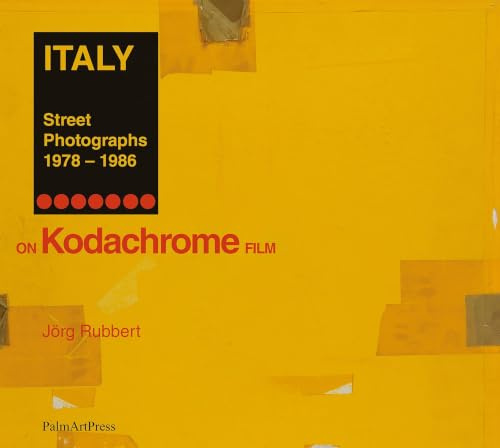 ITALY: Street Photographs 1978-1986