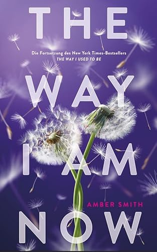 The way I am now: Taschenbuchausgabe