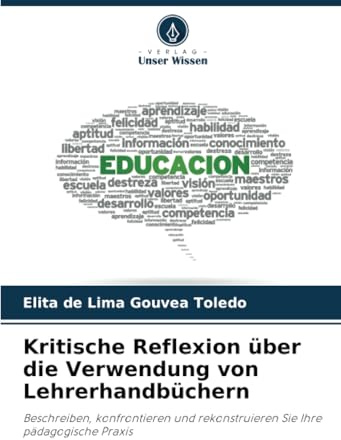 Kritische Reflexion über die Verwendung von Lehrerhandbüchern: Beschreiben, konfrontieren und rekonstruieren Sie Ihre pädagogische Praxis