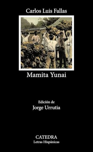 Mamita Yunai (Letras Hispánicas)