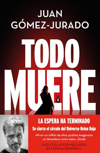 Todo muere (Todo arde 3) (Universo Reina Roja, Band 3)