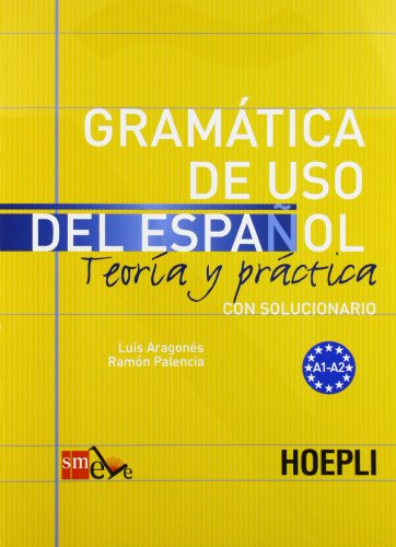Gramatica de uso del español para extranjeros (Vol. 1) (Grammatiche)