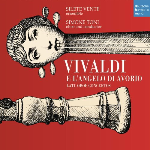Vivaldi E L'angelo Di Avorio - Oboe Concertos