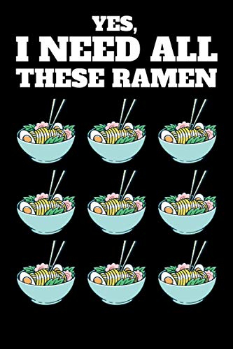 Funny Ramen Soup Noodles Shrimp Bowl Notebook: 6x9 | 100 Pages | Lined Notebook | Ramen is a Japanese noodle soup. It consists of Chinese wheat noodles served in a meat or fish-based broth