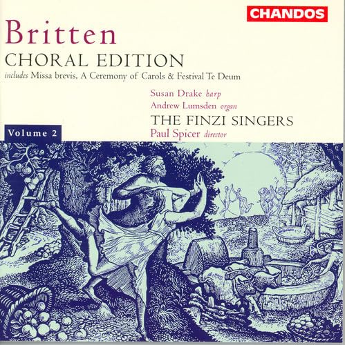 Britten: Choral Edition, Vol. 2