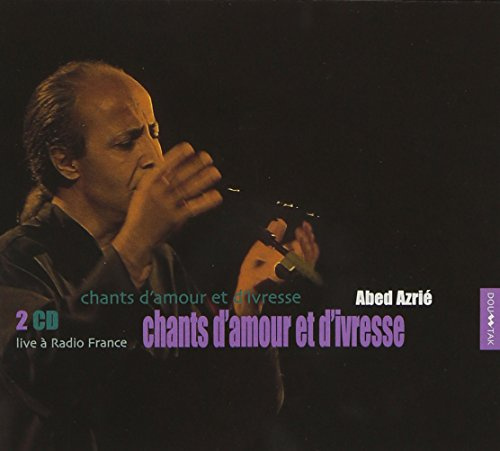 Chants d'Amour & d'Ivresse