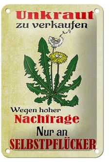 Blechschild 18 x 12 cm Unkraut zu verkaufen ! Wegen hoher Nachfrage nur an Selberpflücker - DekoNo7