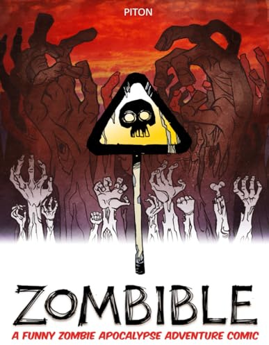 Zombible: A Funny Zombie Apocalypse Adventure Comic