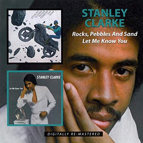 Rocks,Pebbles and Sand/Let Me Know You