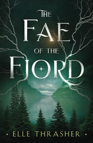 The Fae of the Fjord: A Fantasy Romance (The Nordic Fae Series, Book 1)