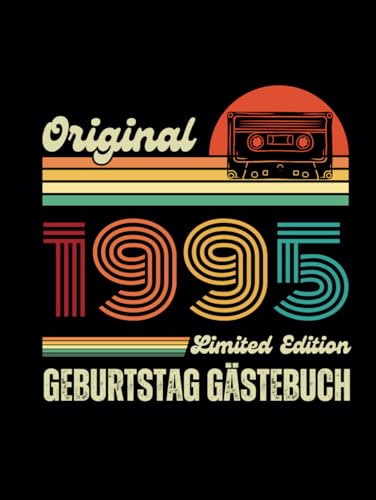 Gästebuch 30 Geburtstag 1995: Buch für Glückwünsche und Fotos der Gäste mit 80 seiten
