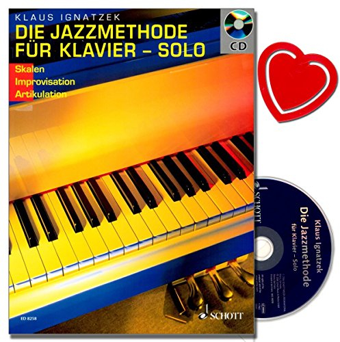 Die Jazzmethode für Klavier - Jazzimprovisation für Anfänger, fortgeschrittenere Pianisten mit CD,Übungen und Aufgaben [Noten/Sheetmusic] mit bunter herzförmiger Notenklammer