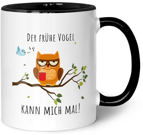 Bedruckte Tasse mit Spruch - Der frühe Vogel kann mich mal! - Lustige Geschenke - Geschenk für Mama Papa Freunde Geburtstag Weihnachten - für Männer & Frauen - für Sie & Ihn Farbe Schwarz & Weiß