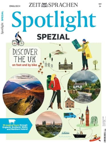 SPOTLIGHT Spezial 1/2024 Discover the UK on foot and by bike
