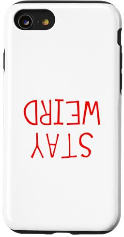 iPhone SE (2020) / 7 / 8 Stay Weird - Upside-down Red Letters Case