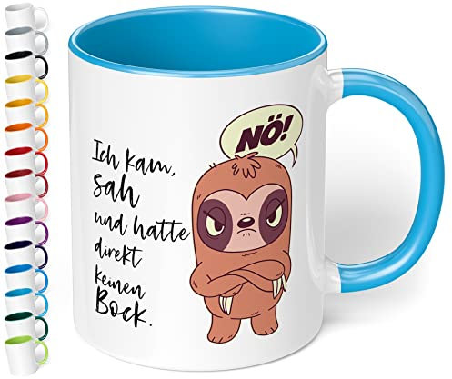 True Statements Lustige Tasse Ich kam sah und hatte direkt keinen Bock - Kaffeetasse mit Spruch als Geschenk - beidseitig bedruckt - spülmaschinenfest, innen hellblau