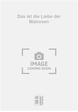 Werner Richard Heymann-Das ist die Liebe der Matrosen-Salon Orchestra-BOOK