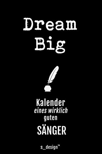 Kalender für Sänger / Opern-Sänger / Musical Sänger: Immerwährender Kalender / 365 Tage Tagebuch / Journal [3 Tage pro Seite] für Notizen, Planung / Planungen / Planer, Erinnerungen, Sprüche