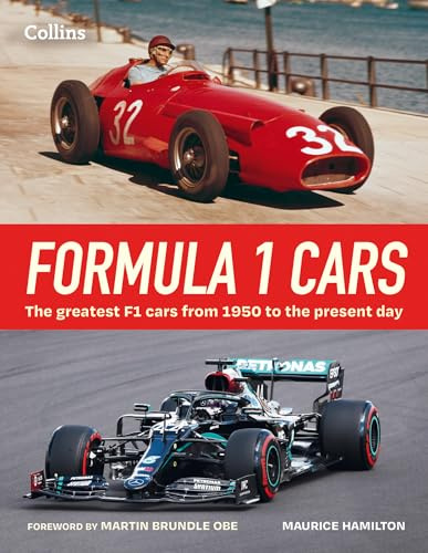 Formula 1 Cars: The greatest F1 cars from 1950 to the present day