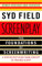 Screenplay: The Foundations of Screenwriting