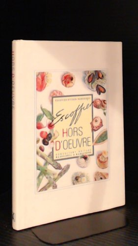 Hors d'Oeuvre (Escoffier kitchen handbooks)