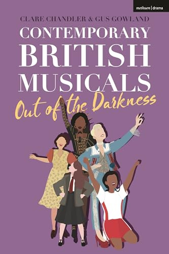 Contemporary British Musicals: ‘Out of the Darkness’