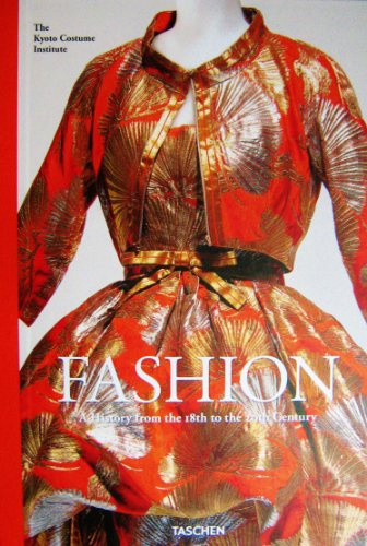 Fashion: A History From the 18th to the 20th Centu